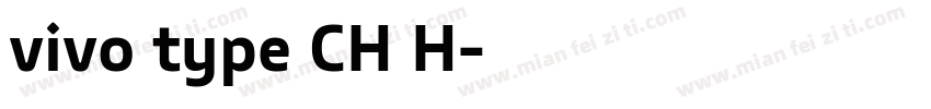 vivo type CH H字体转换